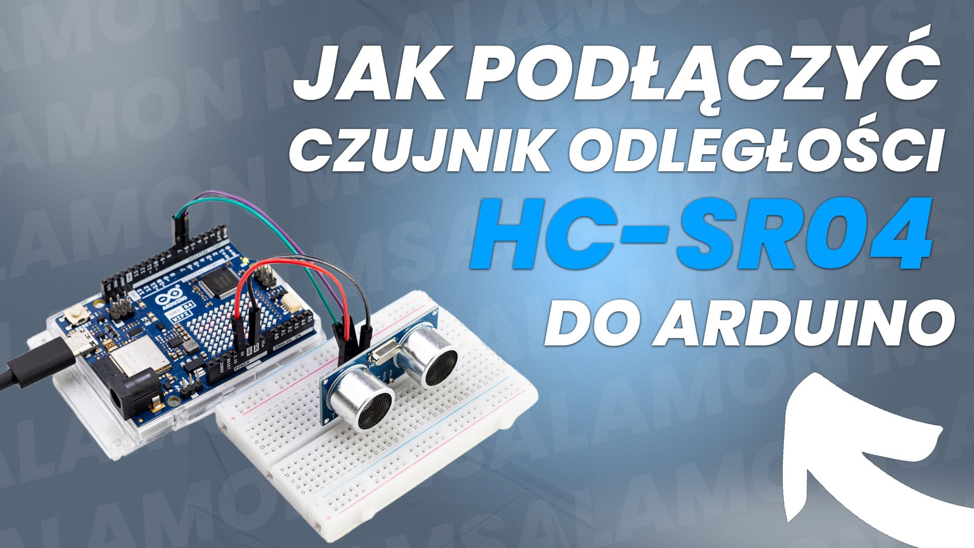 Jak podłączyć czujnik odległości HC-SR04 do Arduino?