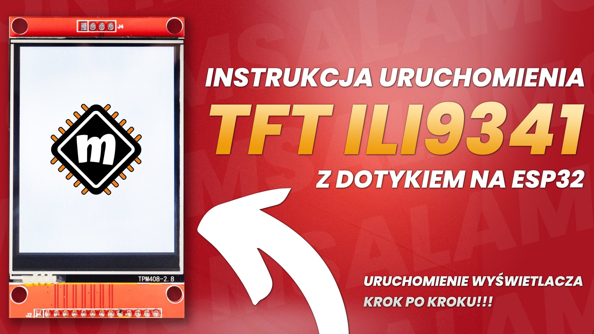 Instrukcja uruchomienia wyświetlacza TFT ILI9341 z dotykiem na ESP32